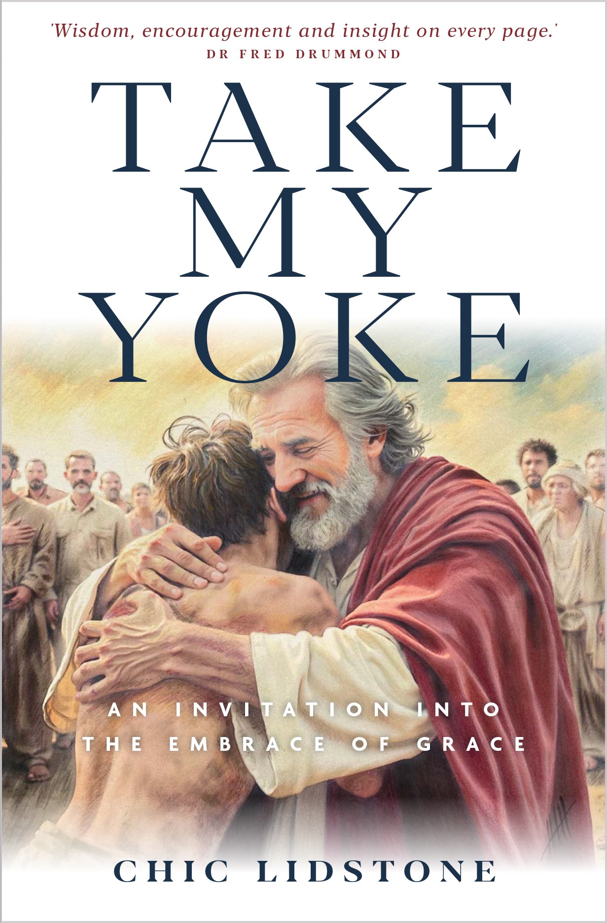 Take My Yoke - An invitation into the embrace of grace